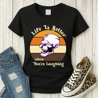 Life Is Better When Your Laughing Retro Skull Womens T-Shirt