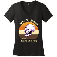 Life Is Better When Your Laughing Retro Skull Women's V-Neck T-Shirt