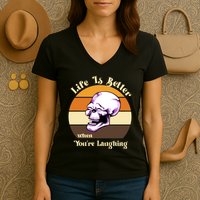 Life Is Better When Your Laughing Retro Skull Women's V-Neck T-Shirt