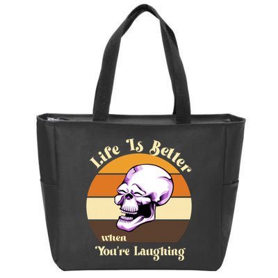 Life Is Better When Your Laughing Retro Skull Zip Tote Bag