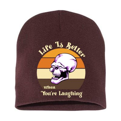 Life Is Better When Your Laughing Retro Skull Short Acrylic Beanie