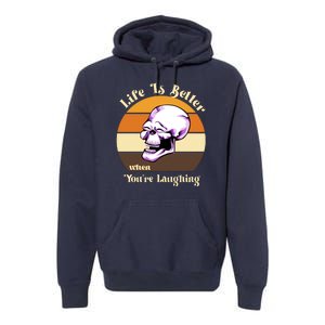 Life Is Better When Your Laughing Retro Skull Premium Hoodie