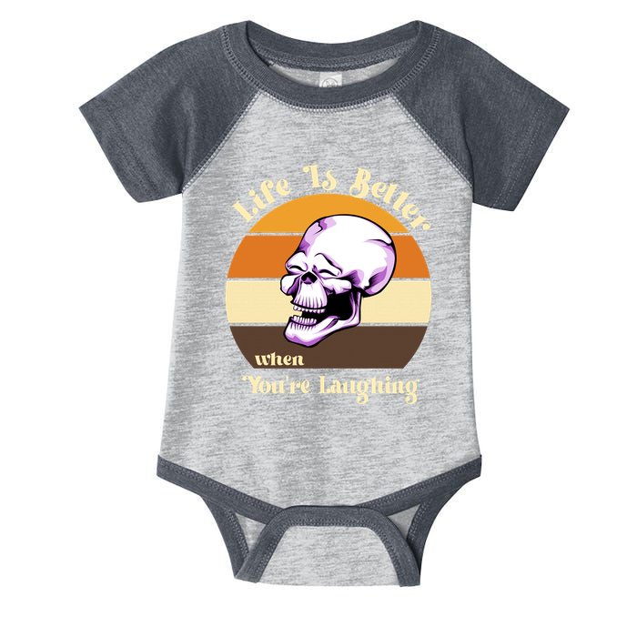 Life Is Better When Your Laughing Retro Skull Infant Baby Jersey Bodysuit