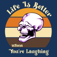 Life Is Better When Your Laughing Retro Skull Infant Baby Jersey Bodysuit