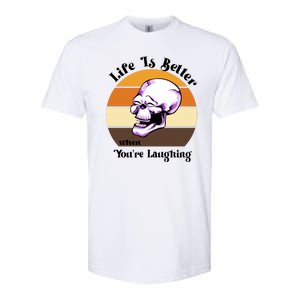 Life Is Better When Your Laughing Retro Skull Softstyle CVC T-Shirt