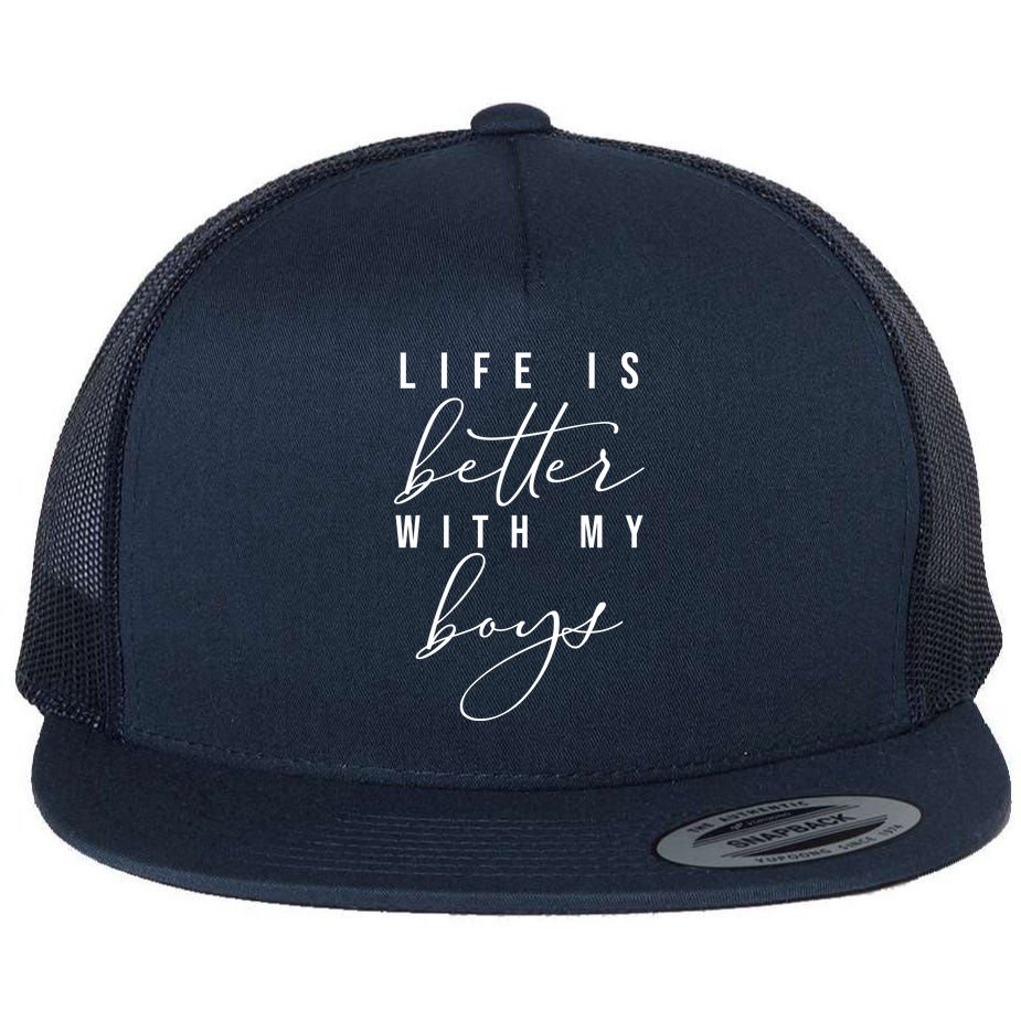 Life Is Better Cute Boy Parent Gift Flat Bill Trucker Hat
