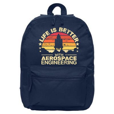Life Is Better Aerospace Engineering Aerospace Engineer 16 in Basic Backpack