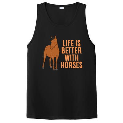 Life Is Better With Horses Funny Horseback Riding Gift PosiCharge Competitor Tank