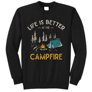 Life Is Better At The Campfire Funny Camper Camp Camping Sweatshirt