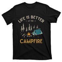 Life Is Better At The Campfire Funny Camper Camp Camping T-Shirt