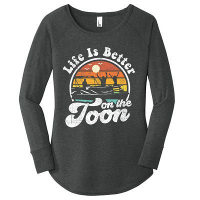 Life Is Better On The Toon Funny Pontoon Boat Boating Gift Women's Perfect Tri Tunic Long Sleeve Shirt