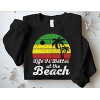 Life Is Better At The Beach Vintage Palm Tree Beach Vacation Sweatshirt