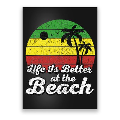 Life Is Better At The Beach Vintage Palm Tree Beach Vacation Poster