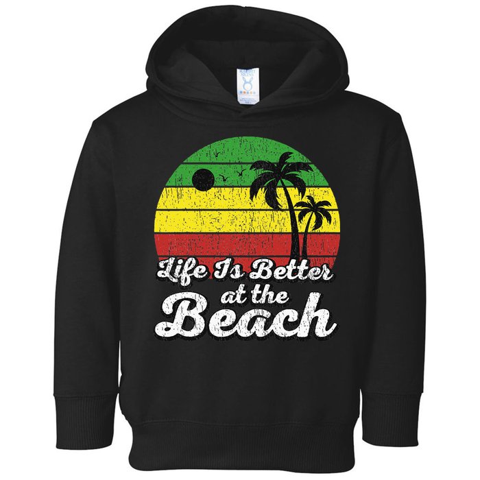 Life Is Better At The Beach Vintage Palm Tree Beach Vacation Toddler Hoodie