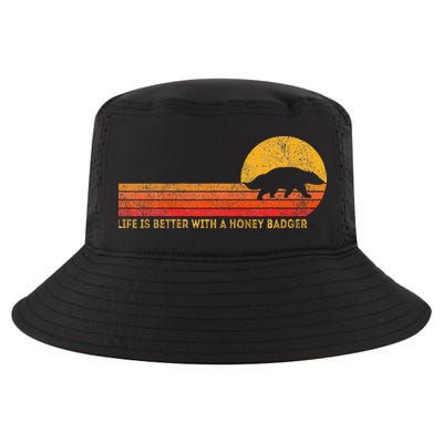 Life Is Better With A Honey Badger Funny Honey Badger Retro Cool Comfort Performance Bucket Hat