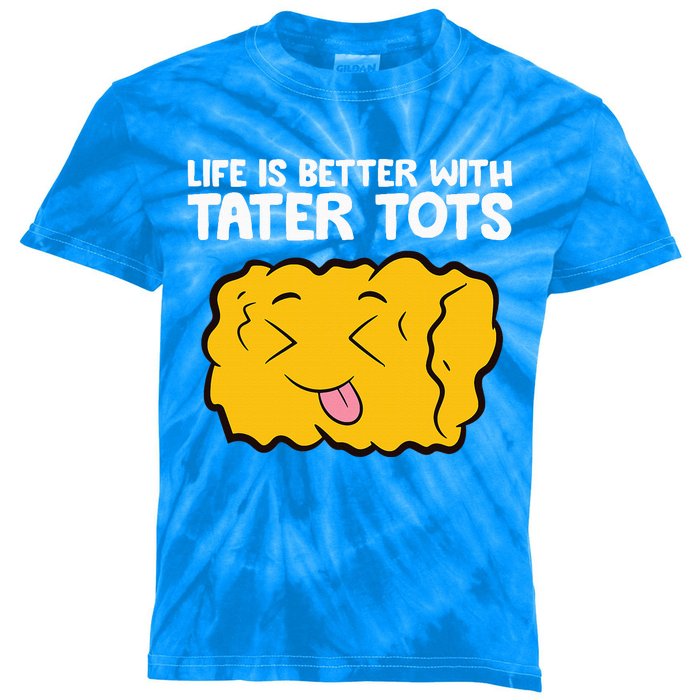 Life Is Better With Tater Tots Kids Tie-Dye T-Shirt