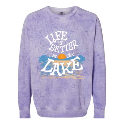 Life Is Better At The Lake House Summer Tops Decor Gift Colorblast Crewneck Sweatshirt