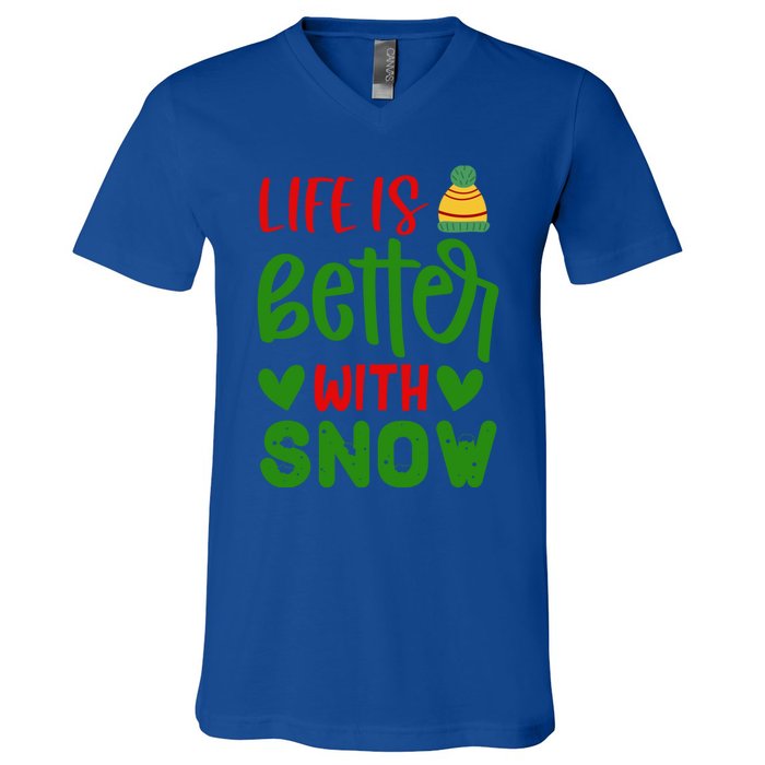 Life Is Better With Snow Gift V-Neck T-Shirt