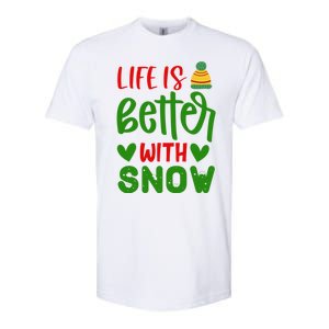 Life Is Better With Snow Gift Softstyle CVC T-Shirt