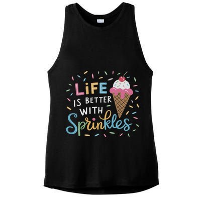 Life Is Better With Sprinkles Ice Cream Sweet Treats Ladies PosiCharge Tri-Blend Wicking Tank
