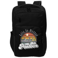 Life Is Better On The Pontoon Boat Funny Boating Lake Gift Impact Tech Backpack