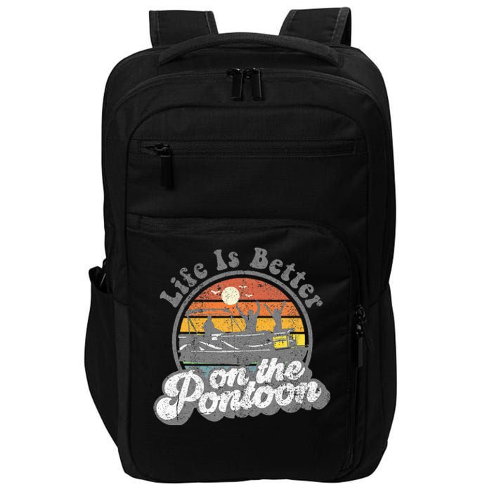 Life Is Better On The Pontoon Boat Funny Boating Lake Gift Impact Tech Backpack