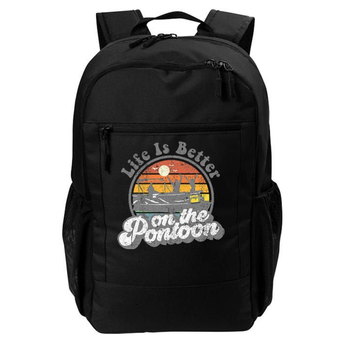 Life Is Better On The Pontoon Boat Funny Boating Lake Gift Daily Commute Backpack