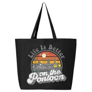 Life Is Better On The Pontoon Boat Funny Boating Lake Gift 25L Jumbo Tote