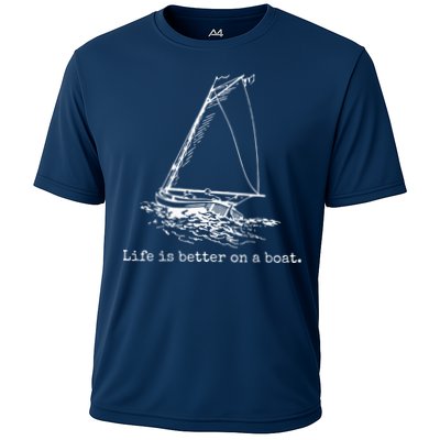 Life Is Better On A Boat Sailboat Sketch Cool Sailing Gifts Performance Shirt