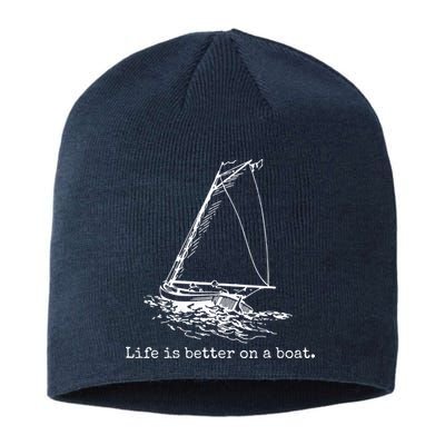 Life Is Better On A Boat Sailboat Sketch Cool Sailing Gifts Sustainable Beanie