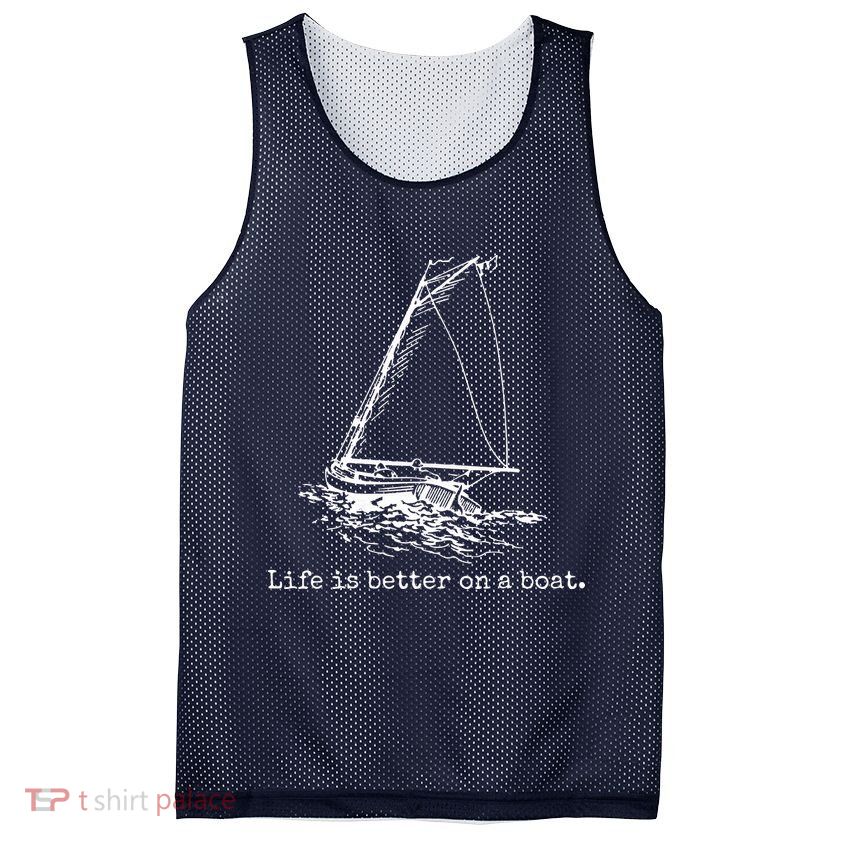 Life Is Better On A Boat Sailboat Sketch Cool Sailing Gifts Mesh Reversible Basketball Jersey Tank