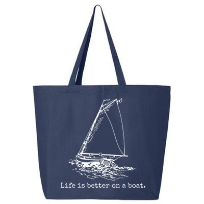 Life Is Better On A Boat Sailboat Sketch Cool Sailing Gifts 25L Jumbo Tote