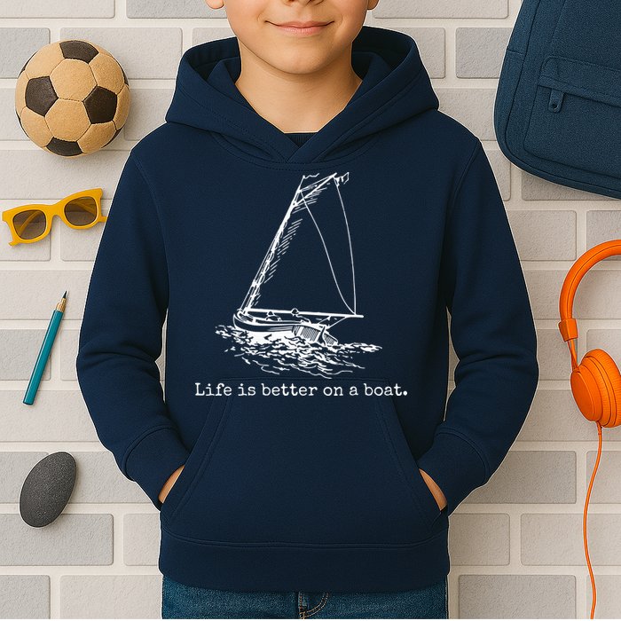 Life Is Better On A Boat Sailboat Sketch Cool Sailing Gifts Kids Hoodie