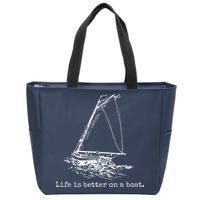 Life Is Better On A Boat Sailboat Sketch Cool Sailing Gifts Zip Tote Bag