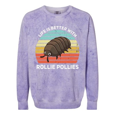 Life Is Better With Rollie Pollies Funny Entomologist Colorblast Crewneck Sweatshirt