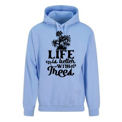 Life Is Better With Trees Mother Nature Earth Day Great Gift Unisex Surf Hoodie