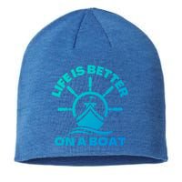 Life Is Better On A Boat Boating Cool Gift Sustainable Beanie