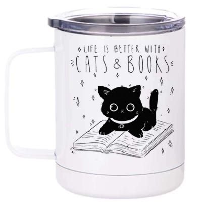 Life is better with Cats & Books Lover Book Nerd Librarian 12 oz Stainless Steel Tumbler Cup