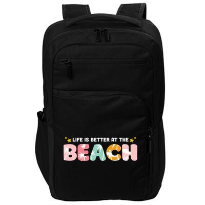 Life Is Better At The Beach Summer Tropical Impact Tech Backpack