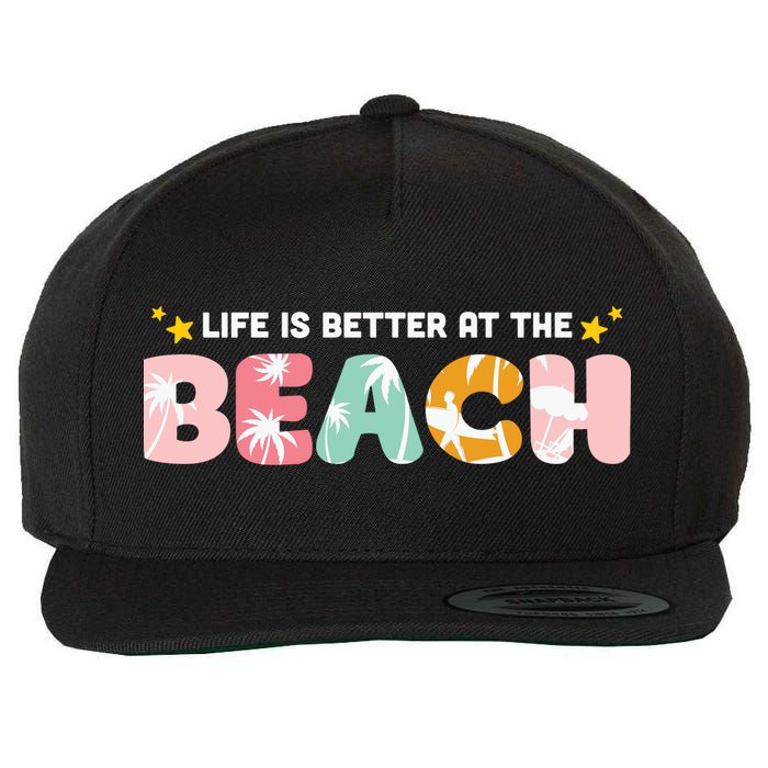 Life Is Better At The Beach Summer Tropical Wool Snapback Cap