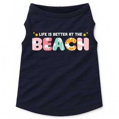 Life Is Better At The Beach Summer Tropical Doggie Tank