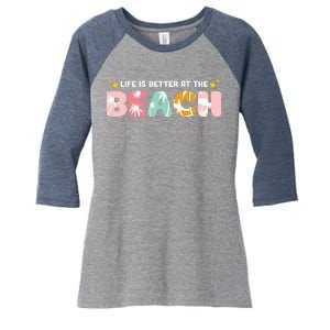 Life Is Better At The Beach Summer Tropical Women's Tri-Blend 3/4-Sleeve Raglan Shirt