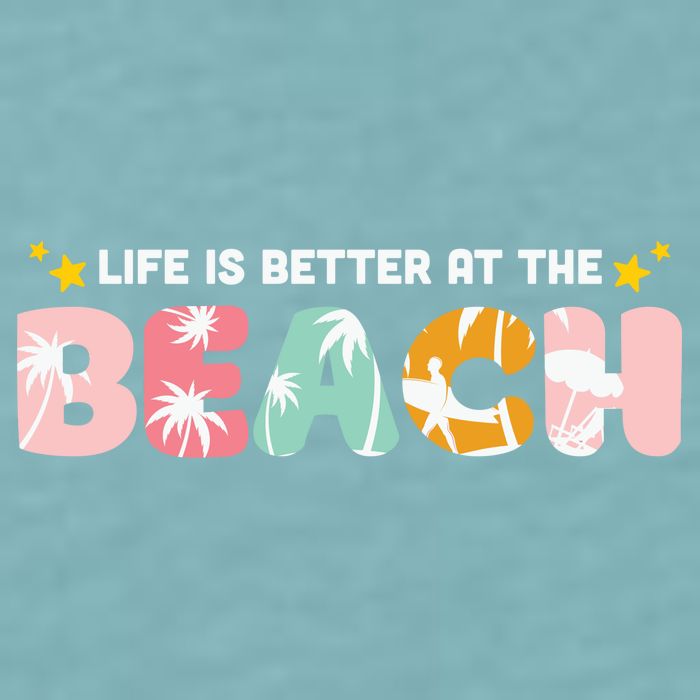 Life Is Better At The Beach Summer Tropical Sueded Cloud Jersey T-Shirt
