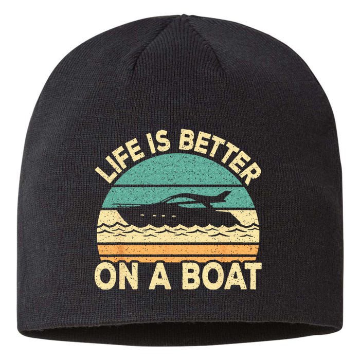 Life Is Better On A Boat Funny Retro Boating Captain Sustainable Beanie