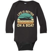 Life Is Better On A Boat Funny Retro Boating Captain Baby Long Sleeve Bodysuit