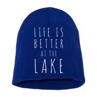 Life Is Better At The Lake Camp Gift Short Acrylic Beanie