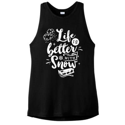 Life Is Better With Snow Sledding Funny Christmas Holiday Gift Ladies PosiCharge Tri-Blend Wicking Tank