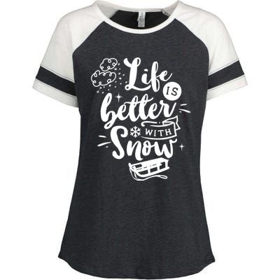 Life Is Better With Snow Sledding Funny Christmas Holiday Gift Enza Ladies Jersey Colorblock Tee