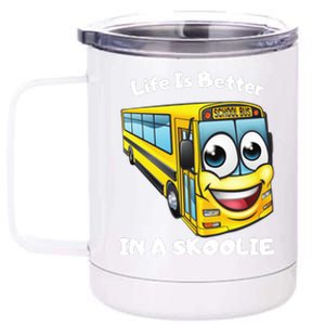 Life Is Better In A Skoolie Funny Skoolie 12 oz Stainless Steel Tumbler Cup