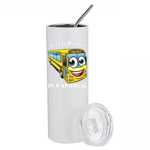 Life Is Better In A Skoolie Funny Skoolie Stainless Steel Tumbler